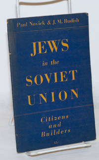 image of Jews in the Soviet Union; citizens and builders