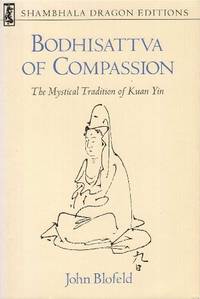 image of The Bodhisattva of Compassion (Shambhala Dragon Editions)