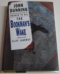 The Bookman&#039;s Wake by Dunning, John - 1995