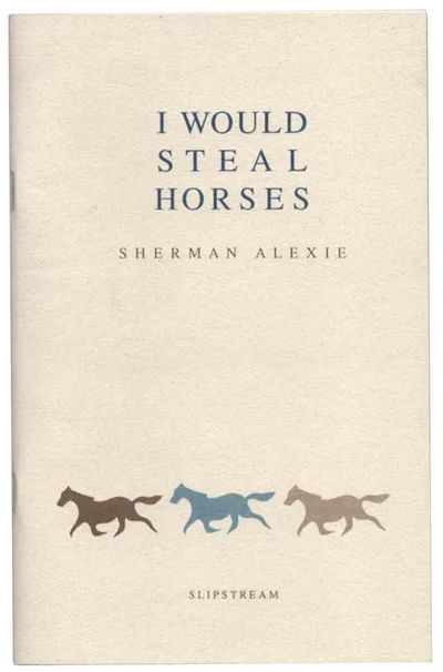 I Would Steal Horses