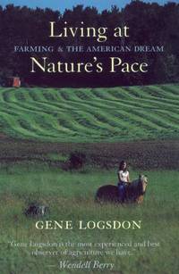 Living at Nature's Pace : Farming and the American Dream