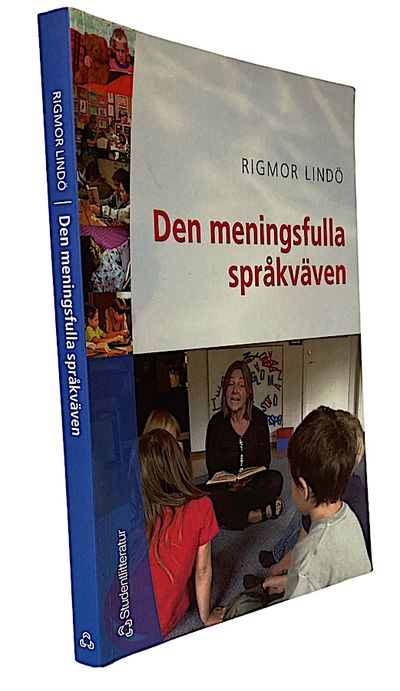 Den meningsfulla språkväven. Om textsamtalets och…