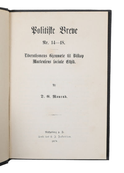 Politiske Breve Nr. 14-18. Liberalismens Gjenmæle til Biskop Martensens sociale Ethik. (photo 2)