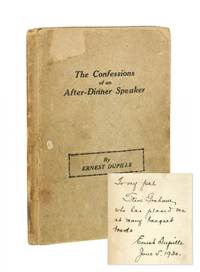 The Confessions of an After-Dinner Speaker [Inscribed and Signed]