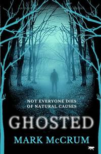 Ghosted: A brand new unmissable and haunting mystery