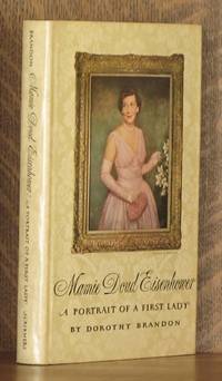 image of MAMIE DOUD EISENHOWER, A PORTRAIT OF A FIRST LADY