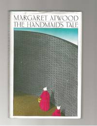 The Handmaid&#039;s Tale by Atwood, Margaret - 1988