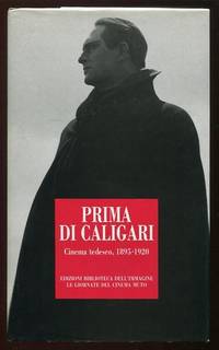 Before Caligari: German Cinema, 1895-1920 / Prima di Caligari: Cinema  tedesco, 1895-1920