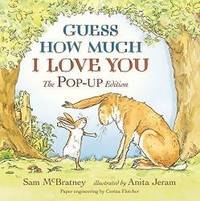 Guess How Much I Love You by Sam McBratney - 2011-06-07