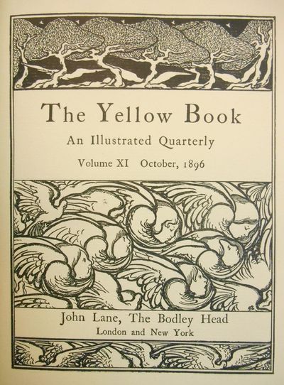 The Yellow Book; An Illustrated Quarterly