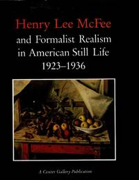 Henry Lee Mcfee and Formalist Realism in American Still Life, 1923-1936