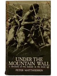 Under the Mountain Wall: A Chronicle of Two Seasons in the Stone Age