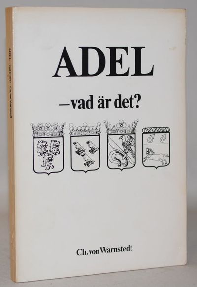 Adel - vad är det?.