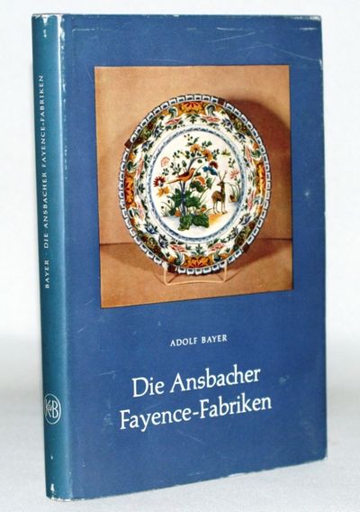 Die Ansbacher Fayence-Fabriken..