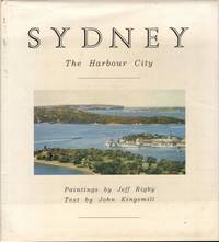 Sydney: The Harbour City