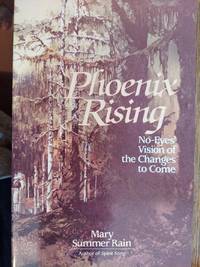 cover of Phoenix Rising: No-Eyes' Vision of the Changes to Come