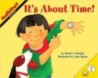 It's About Time! (MathStart 1)