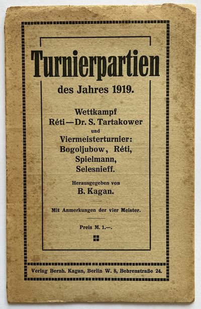Turnierpartien des Jahres 1919. Wettkampf Réti -…