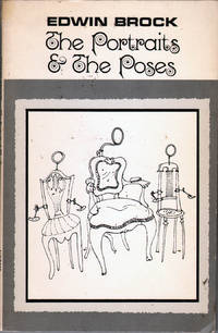 The Portraits &amp; The Poses by Brock, Edwin - 1973