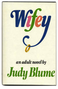 Wifey: an Adult Novel by Blume, Judy - 1978