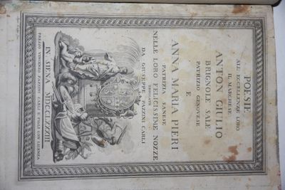 Poesie all'Eccellenze Loro Il Marchese Anton Giulio Brignole Sale Patrizio Genovese e Anna Maria Pieri Patrizia Sanese