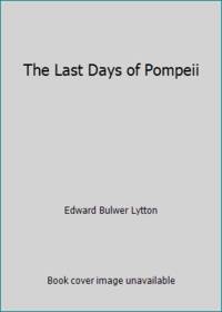 The Last Days of Pompeii