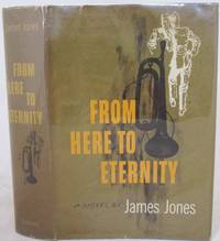 From Here to Eternity - First Edition