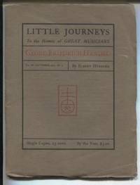 Little Journeys to the Homes of Great Musicians: Georg Friedrich Handel  (Vol. IX, No. 3, Sept. 1901)