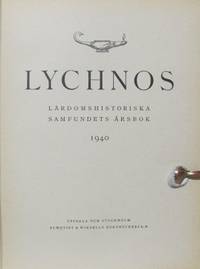 Lychnos 1940. Lärdomshistoriska samfundets årsbok.
