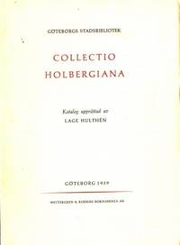 Collectio Holbergiana. En samling skrifter av och…