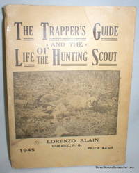 image of The Trapper's Guide and The Life of the Hunting Scout