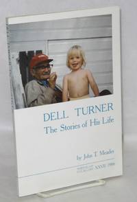image of Dell Turner: The Stories of His Life