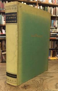 Green Hills of Africa by Hemingway, Ernest - 1935