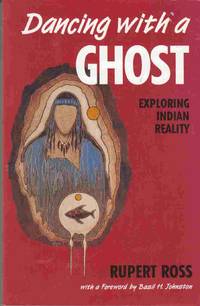 image of Dancing with a Ghost: Exploring Indian Reality