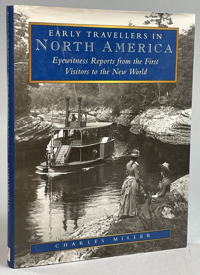 Early Travellers in North America. Eyewitness…