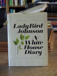 cover of A White House Diary (SIGNED by Lady Bird Johnson)