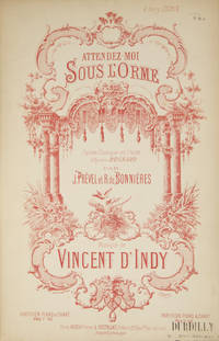 Attendez-Moi Sous l'Orme Opéra-Comique en 1 Acte d'Après Regnard par J. Prével et R. de...