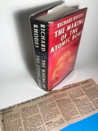 THE MAKING OF THE ATOMIC BOMB 1ST PRT by Rhodes, Richard - 1986