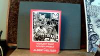 I COULDN'T PAINT GOLDEN ANGELS: Sixty Years of Commonplace Life and Anarchist Agitation by Albert MELTZER - Paperback - First Edition (presumed) - 1996 - from Horizon Books (SKU: 118031)