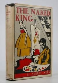 The Naked King; Translated from the French by Joseph T. Shipley