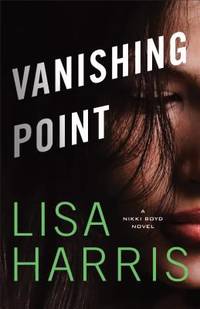Vanishing Point : A Nikki Boyd Novel