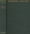 Bookbindings Old and New; Notes of a Book-Lover; With an Account of the Grolier Club of New York
