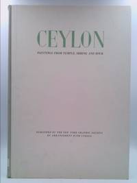Ceylon: Paintings from Temple, Shrine and Rock (Unesco World Art Series) by S. Paranavitana W. G. Archer - Hardcover - 1957 - from ThriftBooks (SKU: 1120567501)