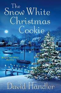 The Snow White Christmas Cookie : A Berger and Mitry Mystery by David Handler - 2012