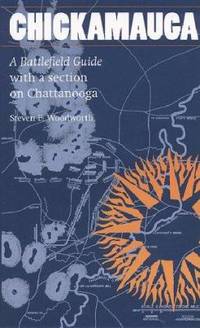 Chickamauga : A Battlefield Guide with a Section on Chattanooga