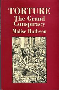 Torture: The Grand Conspiracy