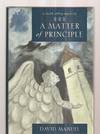 A MATTER OF PRINCIPLE: A FAITH ABBEY MYSTERY