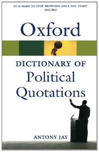 Oxford Dictionary of Political Quotations 4/e