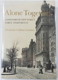 image of Alone Together: A History of New York's Early Apartments