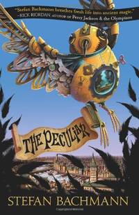 The Peculiar: 1 by Bachmann, Stefan